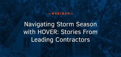 Navigating Storm Season with HOVER