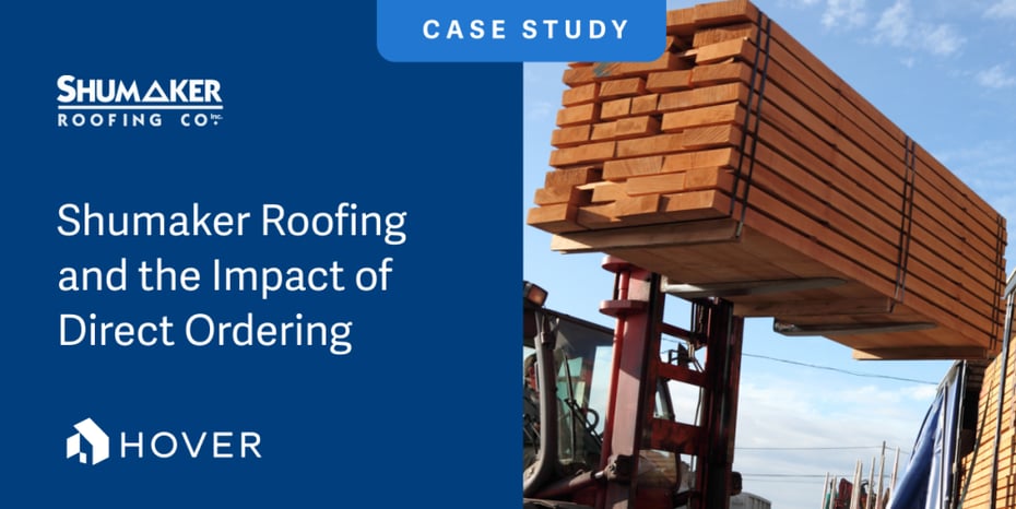 Case Study: Shumaker Roofing Propels Growth with HOVER’s Direct Ordering - Featured Image