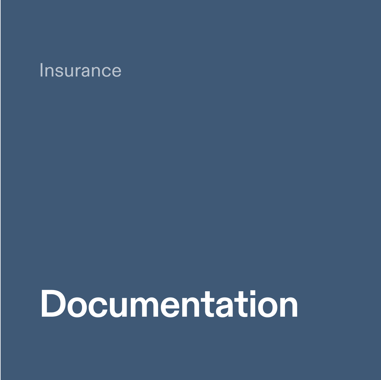 Insurance. Documentation.